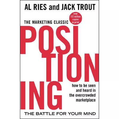 Positioning (Foreword Kotler)