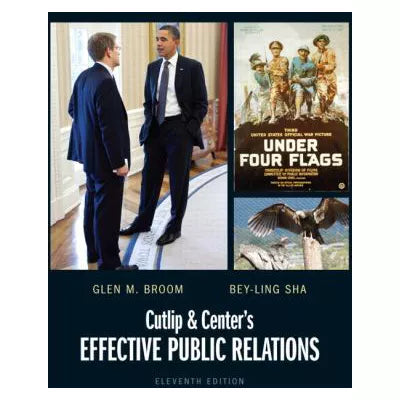 Cutlip &amp; Center's Effective Public Relations