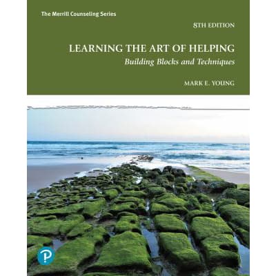 Learning the Art of Helping: Building Blocks &amp; Techniques (Book)