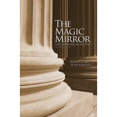Magic Mirror: Law in American History