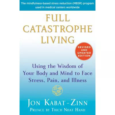 Full Catastrophe Living (Revised Edition)