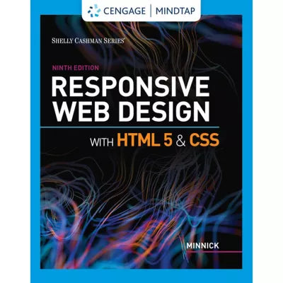 MindTap for Minnick's Responsive Web Design with HTML 5 &amp; CSS, 2 terms Instant Access