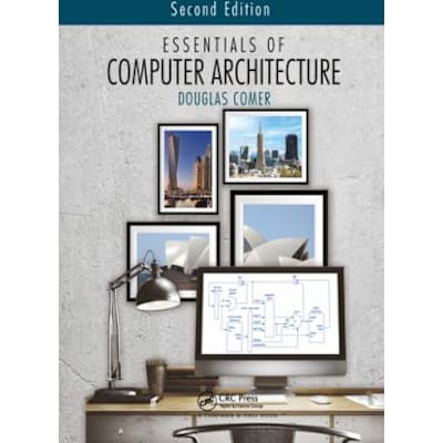 Essen of Computer Architecture