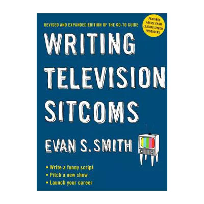 Writing Television Sitcoms