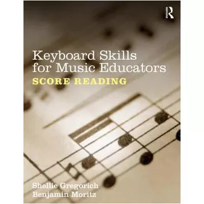 Keyboard Skills for Music Educators