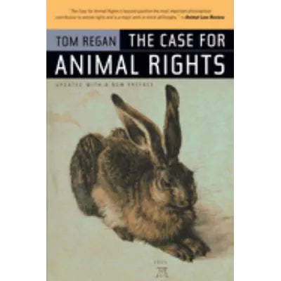 Case for Animal Rights (Upd with New Preface)