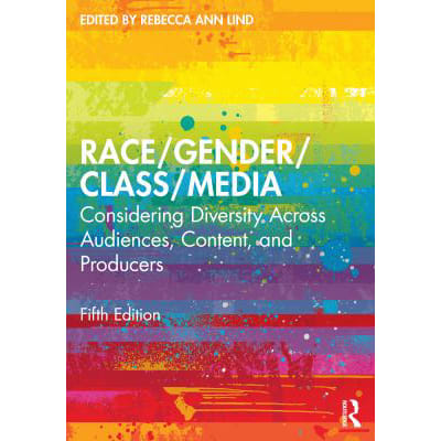 Race/Gender/Class/Media