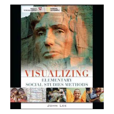 Visualizing Elementary Social Studies Methods