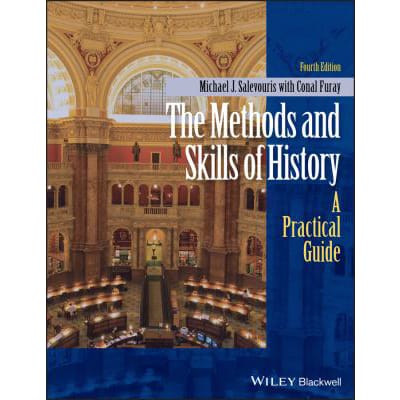 Methods &amp; Skills of History