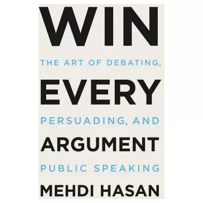 Win Every Argument