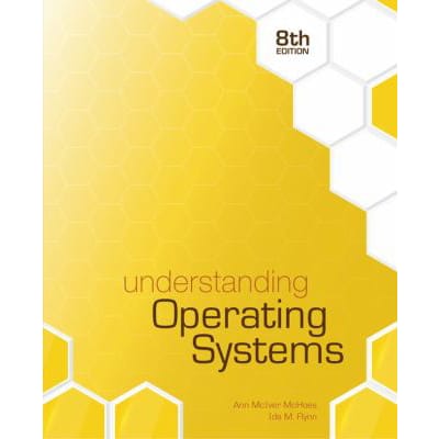 Understanding Operating Systems