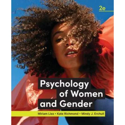 Psychology of Women and Gender, Second Edition