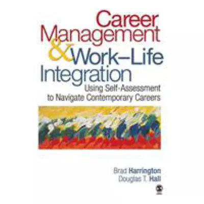 Career Management &amp; Work/Life Integration