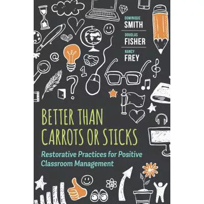 Better Than Carrots or Sticks