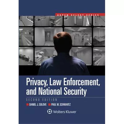 Privacy, Law Enforcement, and National Security