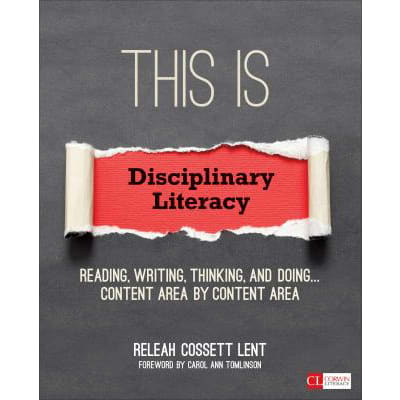This Is Disciplinary Literacy