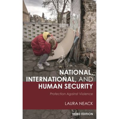 National, International, &amp; Human Security