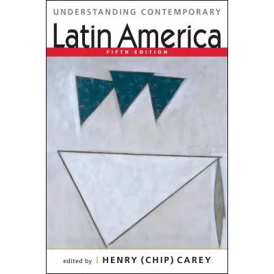 Understanding Contemporary Latin America