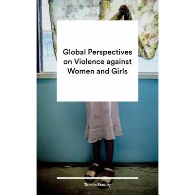 Global Perspectives on Violence against Women and Girls