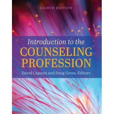 Introduction to the Counseling Profession